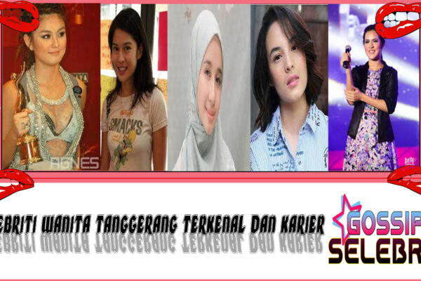 5 Selebriti Wanita Tanggerang